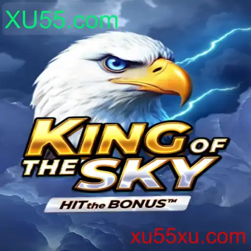 KingOfTheSky: Dominando Horizontes com XU55.com